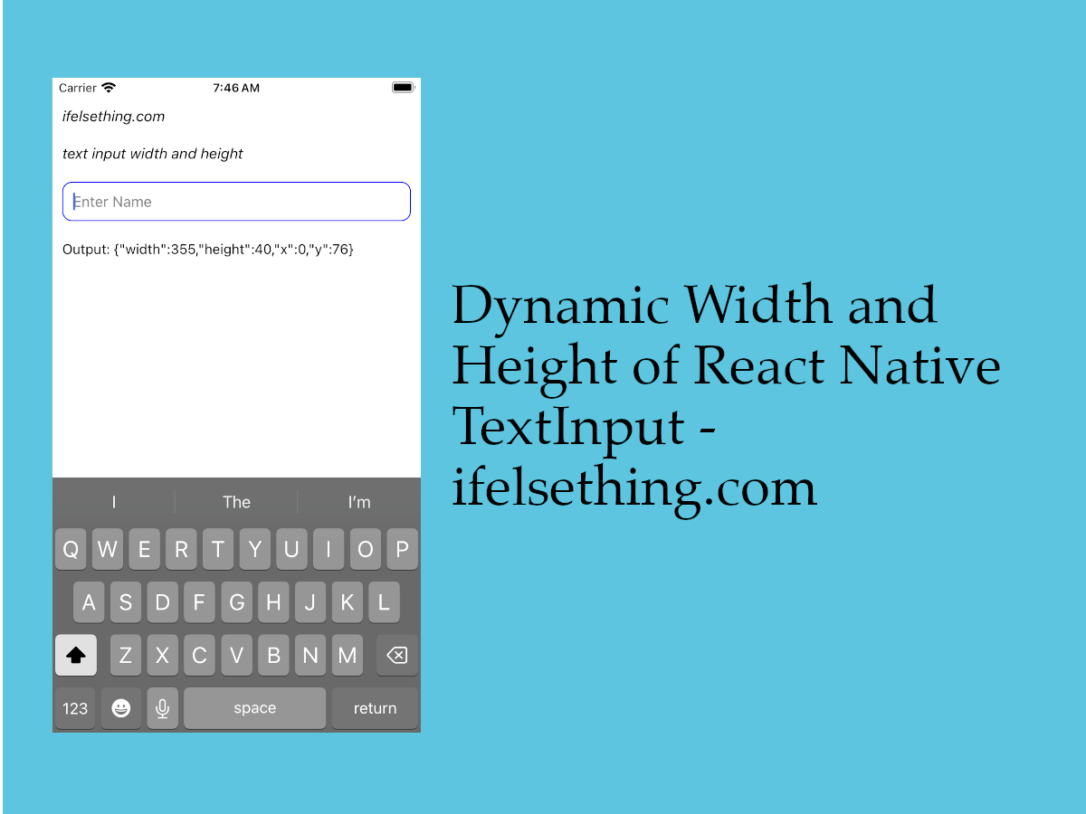 Get React Native TextInput Width and Height on Render