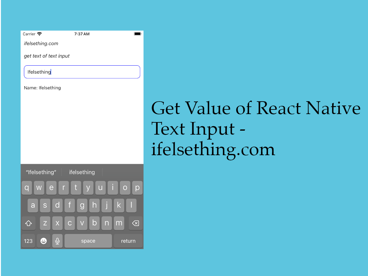 Get Value of React Native TextInput