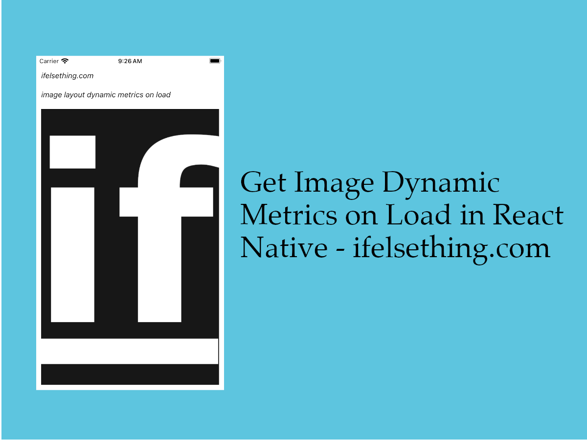 Get Dynamic Width and Height of an Image in React Native