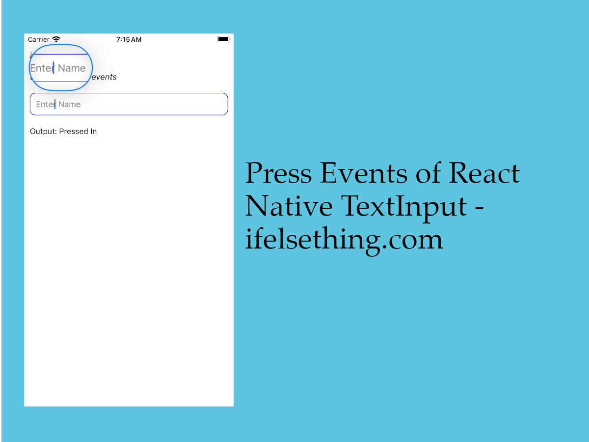 Press Events of React Native TextInput