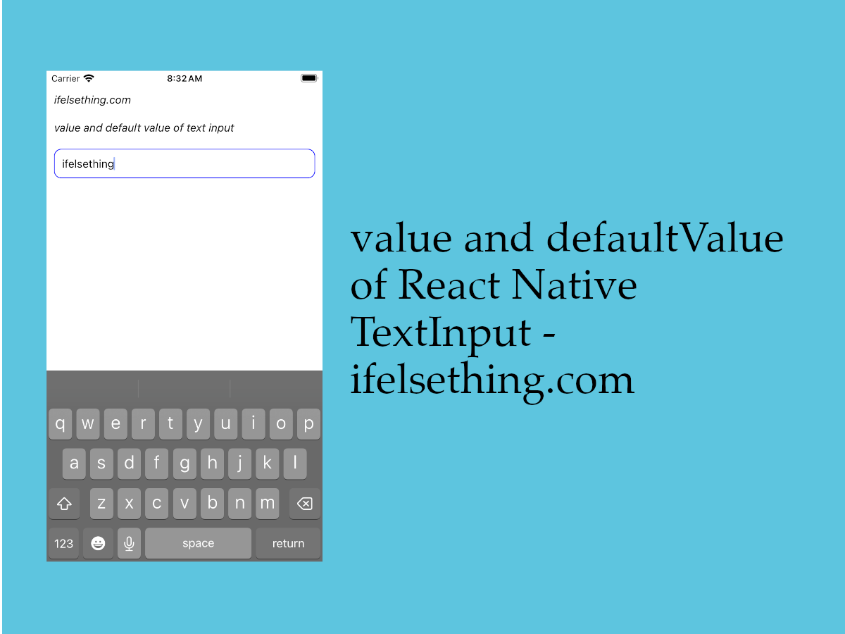 Default Value and Value of React Native TextInput